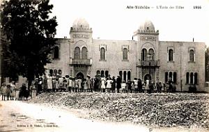 2462- Ain-Tedeles - Ecole des filles - 1916